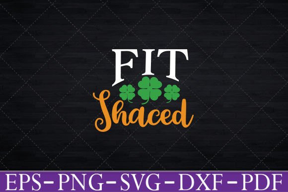 Fit Shaced Funny St Patrick’s Day Design Review