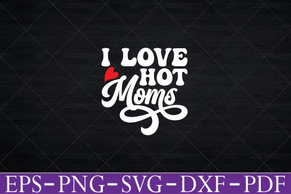 I Love Hot Moms: A Bold Embroidery Review