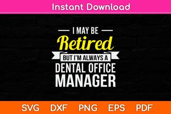 Review: I May Be Retired but I’m Always a Dental