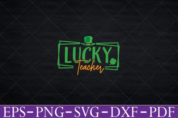 Review: Lucky Teacher St. Patrick’s Day Design