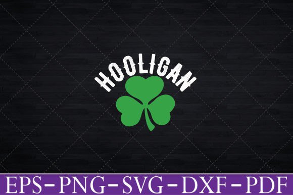 Reviewing the Hooligan Irish St. Patrick’s Day Design